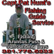 Captain Hunt was born and raised in the Coastal Bend area.Captain Hunt Fishes Aransas Pass and the surrounding bay Systems. Captain Hunt is a full time U.S. Coast Guard Licensed professional fishing guide.