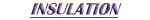 Click Here To Visit Our Insulation Area