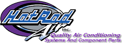 If you are looking for a performance air conditioning system for that special Hot Rod or Street Rod project, you have come to the right place Hot Rod Air  .